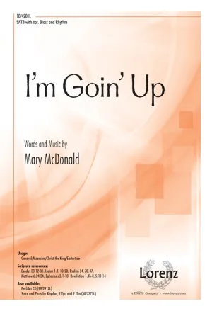 I'm Goin' Up (SATB)
