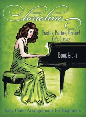 Lorie Line - Practice! Practice! Practice!