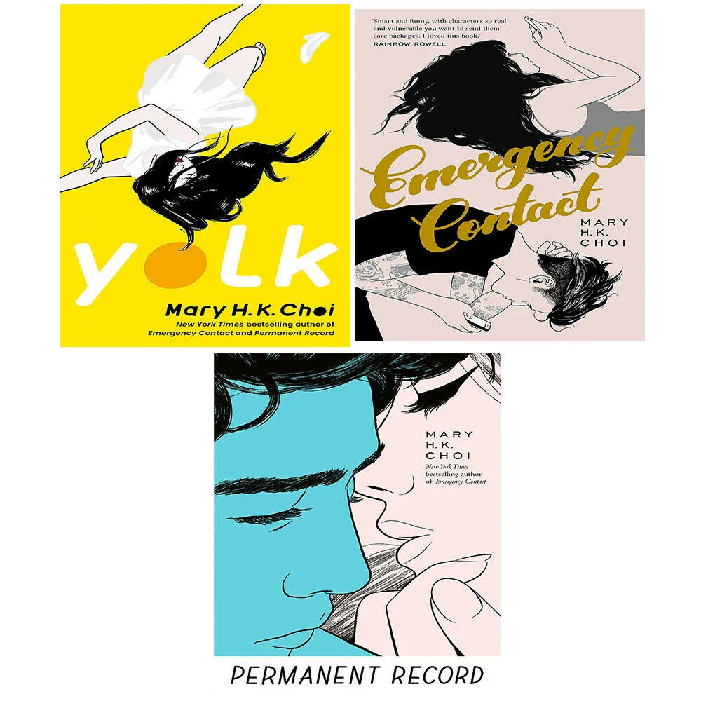 Mary H. K. Choi 3 Books Collection Set (Yolk, Permanent Record & Emergency Contact)